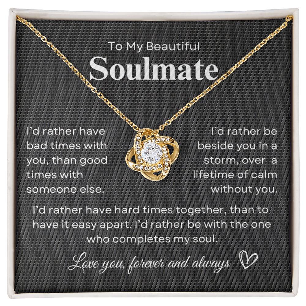 TO MY SOULMATE - Lifetime of Calm  |  Love Knot Necklace (BB)