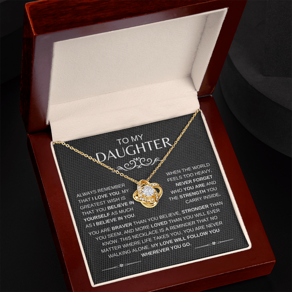 To My Daughter | Always Remember That I Love You - Necklace